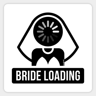 Bride Loading (Hen Night / Bachelorette Party / Black) Magnet